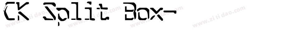 CK Split Box字体转换